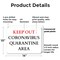 Signmission Keep Out Quarantine OSHA Notice Sign, Plastic, 14in W x 10in L, 2PK OS-2PACK-NS-P-1014-25585 - alternate 6